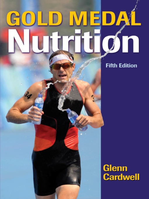 Title details for Gold Medal Nutrition by Glenn Cardwell - Available